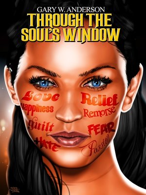 cover image of Through the Soul's Window